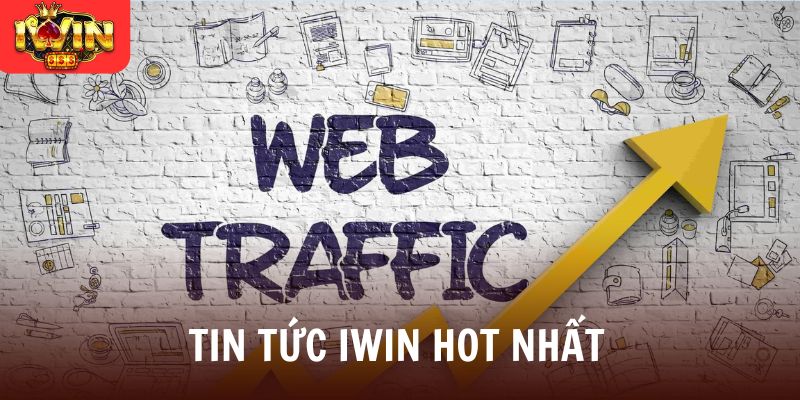 Tin tức Iwin hot nhất
